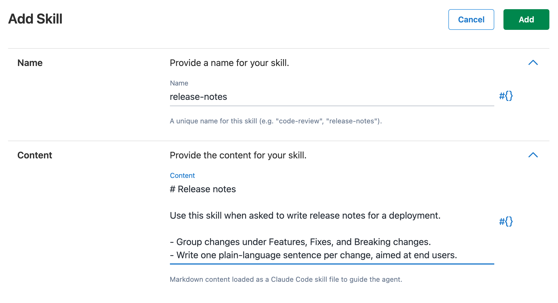 The Add Skill drawer with a custom skill name and markdown content