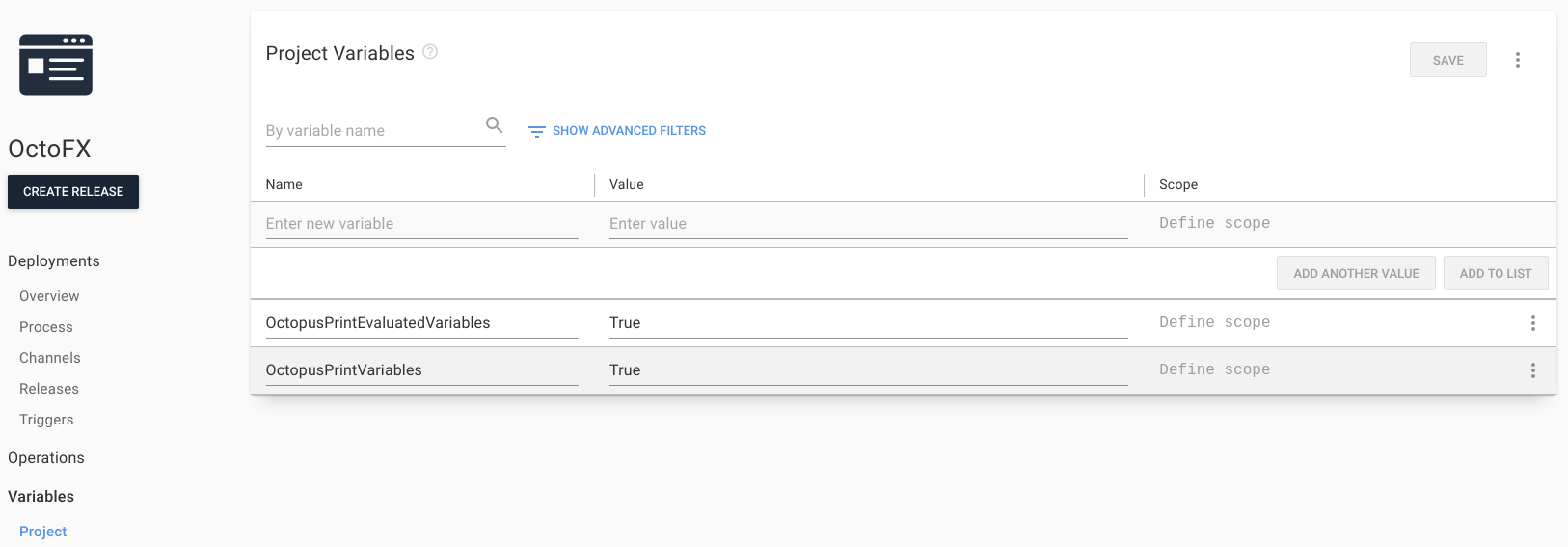 Project variables with OctopusPrintVariables and OctopusPrintEvaluatedVariables set to True